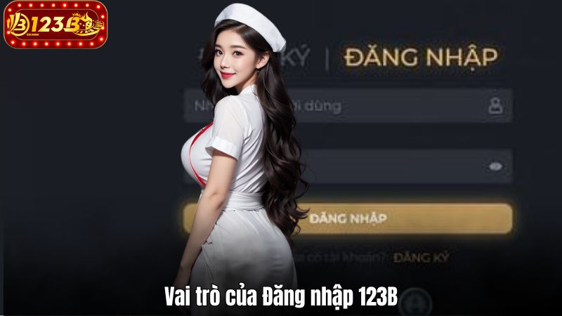 Đăng nhập 123b lợi ích thành viên VIP